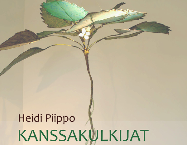 Heidi Piippo: Kanssakulkijat 11.5. - 6.6.2021