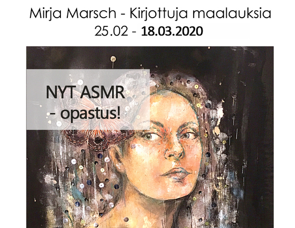 Mirja Marsch: Kirjoitut maalaukset ASMR-opastus