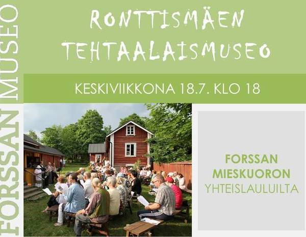 Yhteislauluilta Ronttismäen tehtaalaismuseolla 18.7. klo 18.